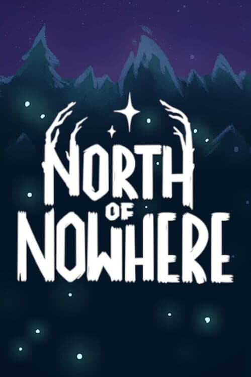 Обложка North of Nowhere