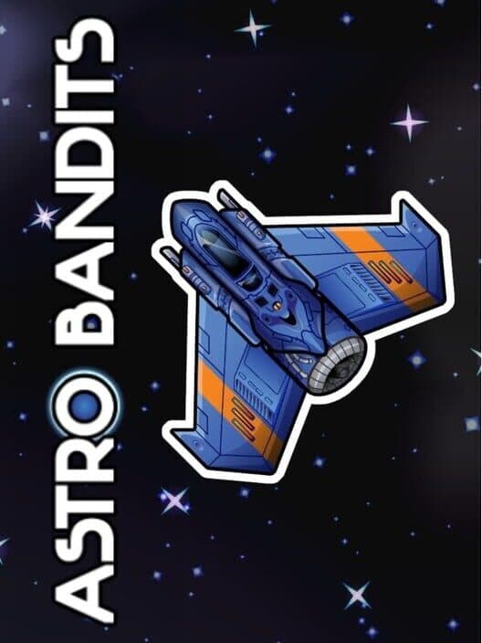 Обложка Astro Bandits