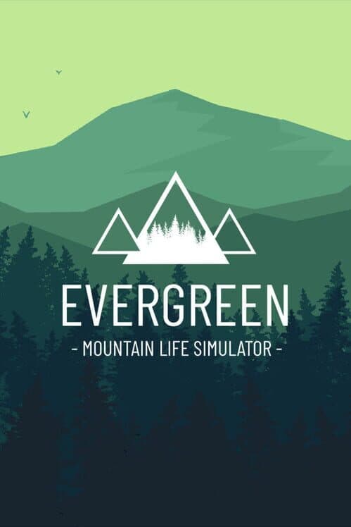 Обложка Evergreen: Mountain Life Simulator