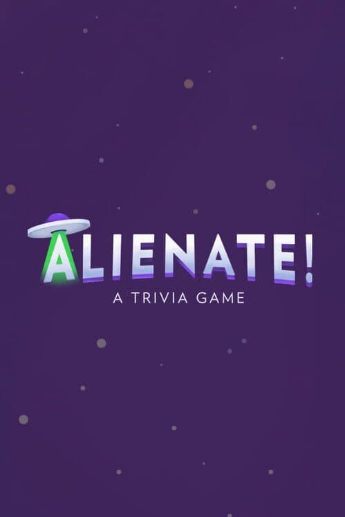 Обложка Alienate!: A Trivia Game