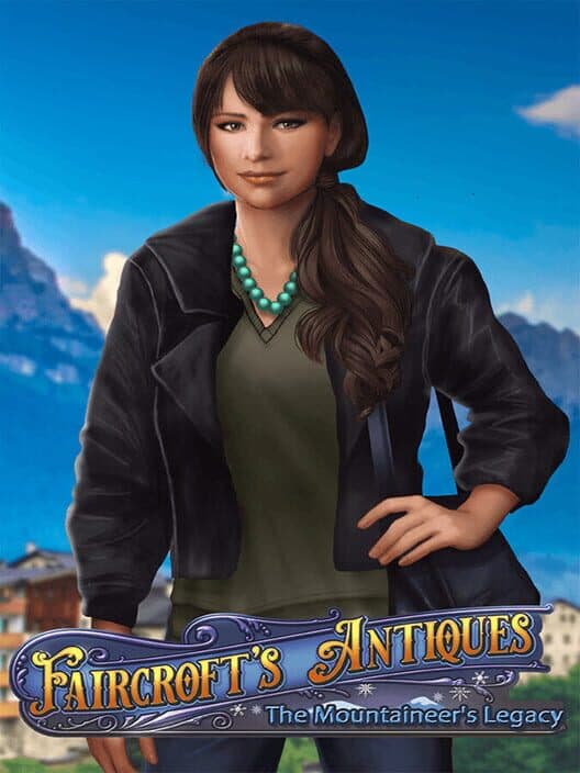 Обложка Faircroft's Antiques: The Mountaineer's Legacy