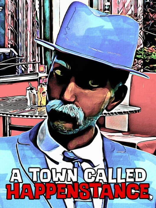 Обложка A Town Called Happenstance