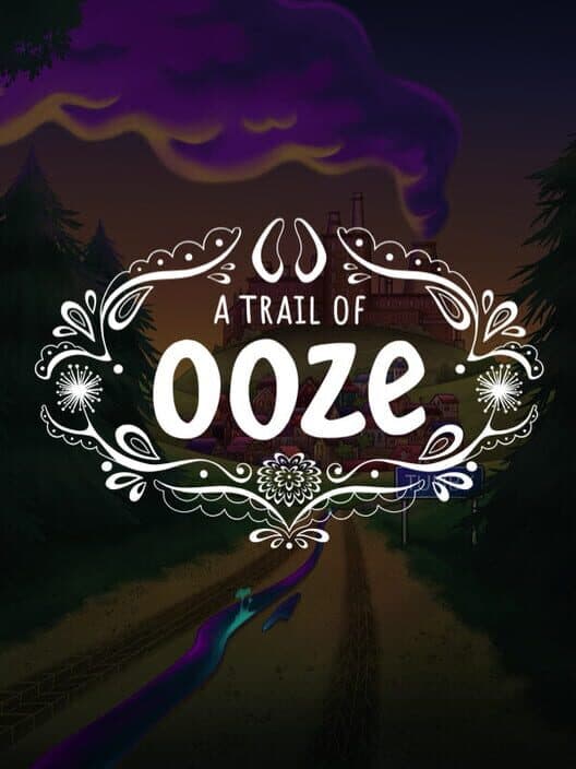 Обложка A Trail of Ooze: Chapter 1