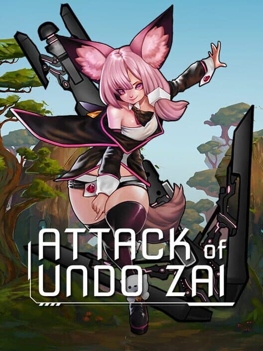 Обложка Attack of Undo Zai