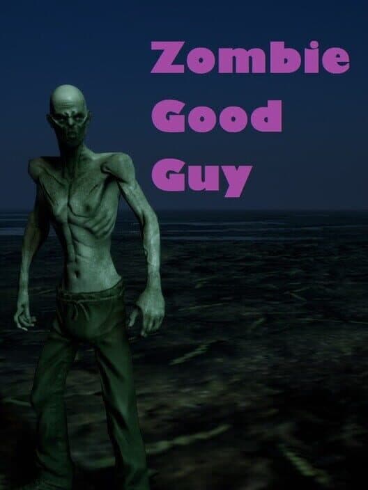 Обложка Zombie Good Guy