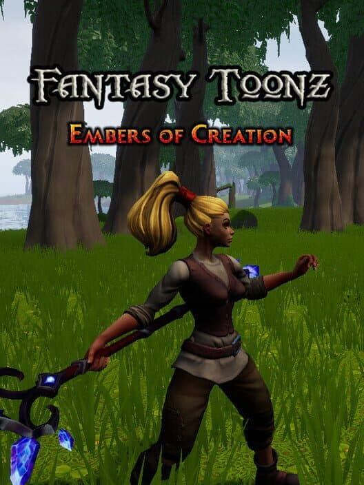 Обложка Fantasy Toonz: Embers of Creation