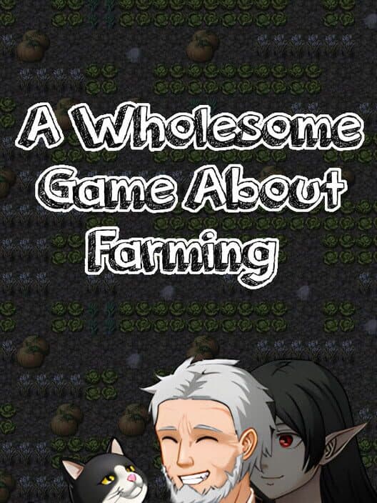 Обложка A Wholesome Game About Farming