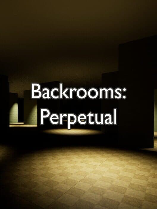 Обложка Backrooms: Perpetual