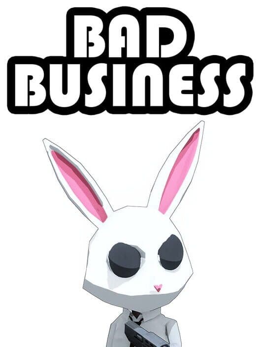 Обложка Bad Business