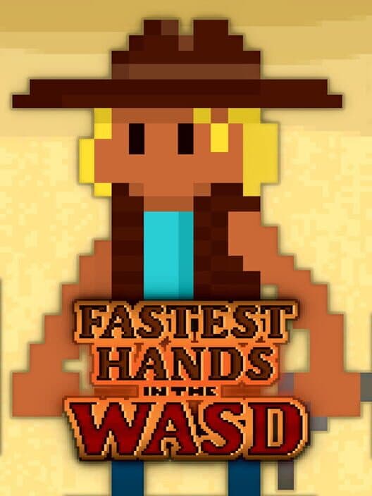 Обложка Fastest Hands in the Wasd