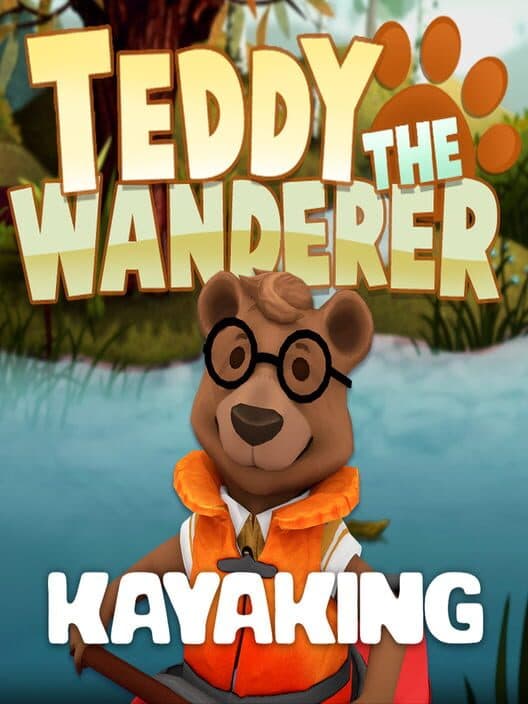 Обложка Teddy the Wanderer: Kayaking