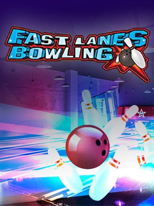 Обложка Fastlane Bowling