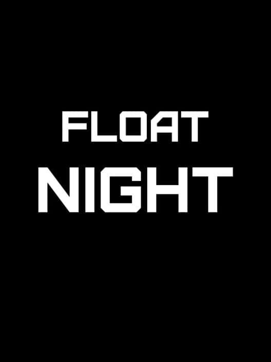 Обложка Float Night