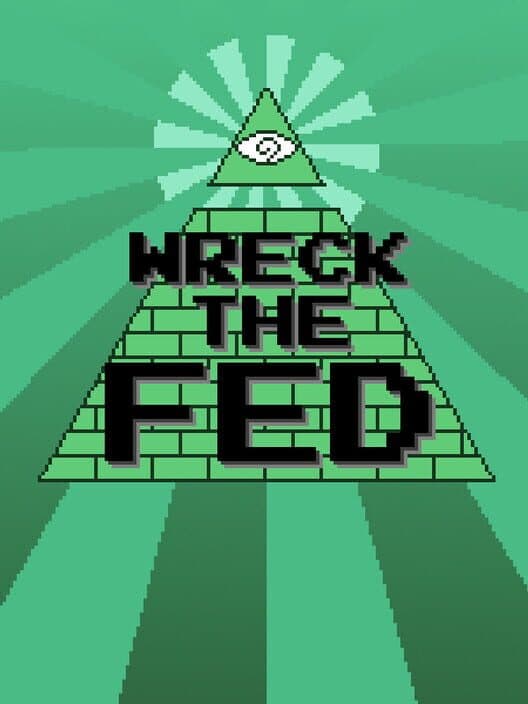 Обложка Wreck the Fed