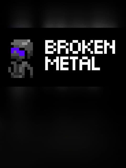 Обложка Broken Metal