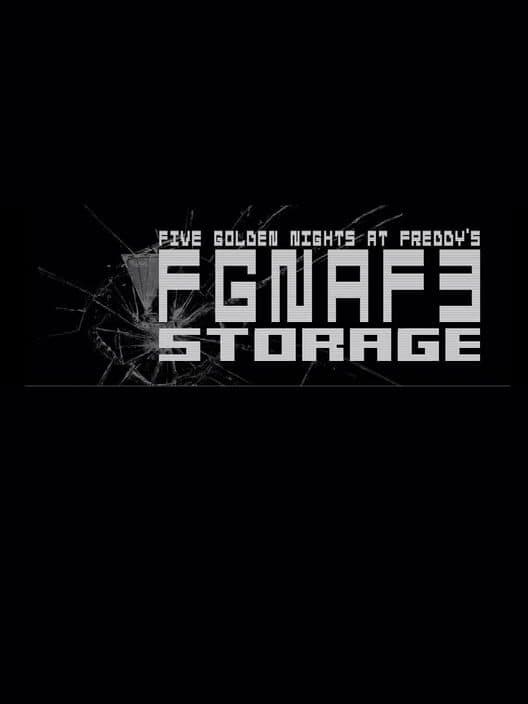 Обложка Five Golden Nights at Freddy's 3: Storage