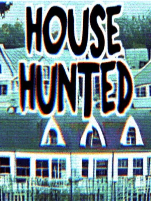 Обложка House Hunted