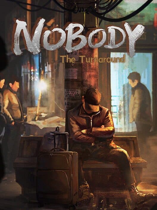 Обложка Nobody: The Turnaround