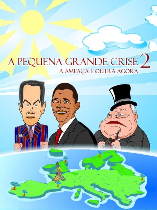Обложка A Pequena Grande Crise 2: A Ameaça é Outra Agora