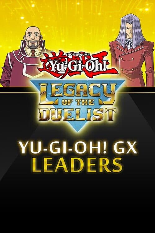 Обложка Yu-Gi-Oh! Legacy of the Duelist: GX - Leaders