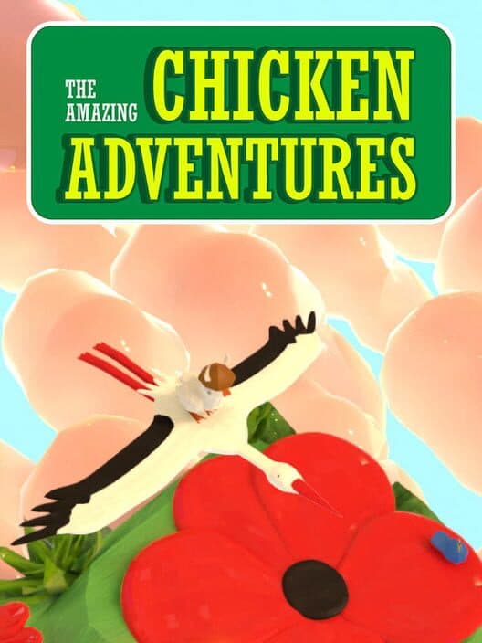 Обложка Amazing Chicken Adventures