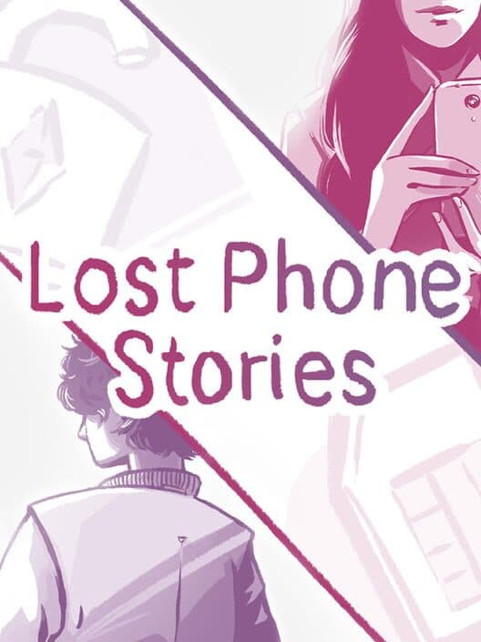 Обложка Lost Phone Stories