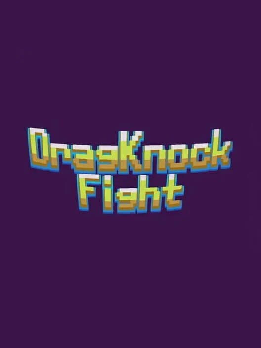 Обложка DragKnockFight