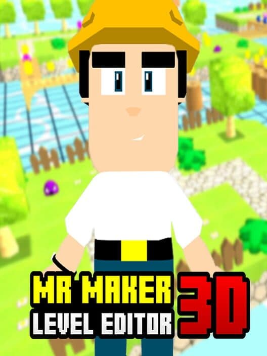 Обложка Mr Maker 3D Level Editor