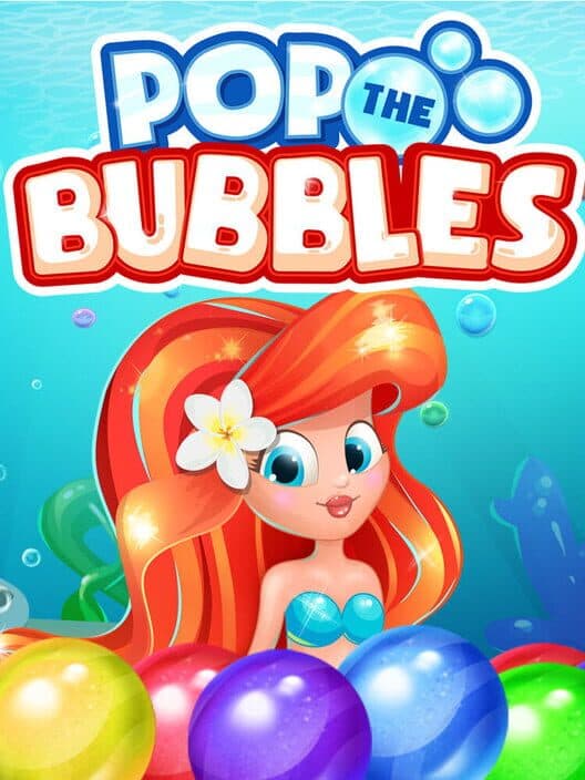 Обложка Pop the Bubbles