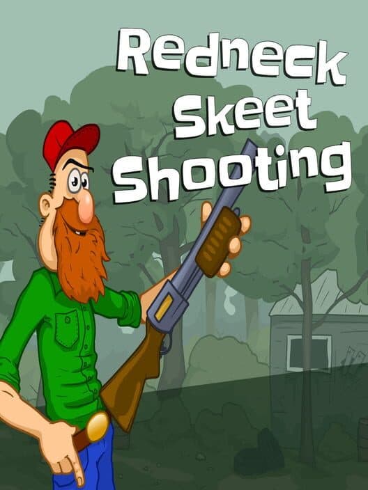 Обложка Redneck Skeet Shooting