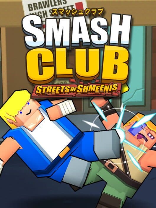 Обложка Smash Club: Streets of Shmeenis