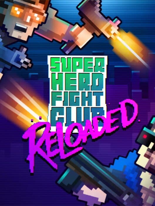 Обложка Super Hero Fight Club: Reloaded