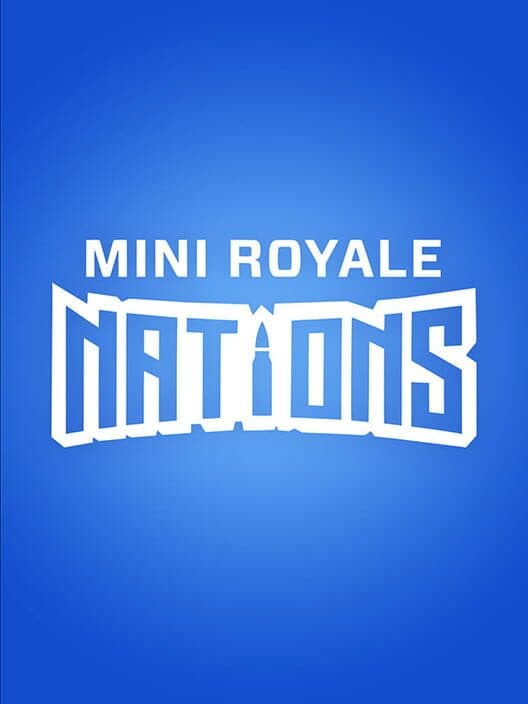 Обложка Mini Royale: Nations
