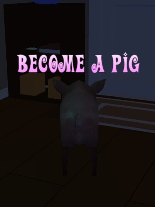 Обложка Become a pig