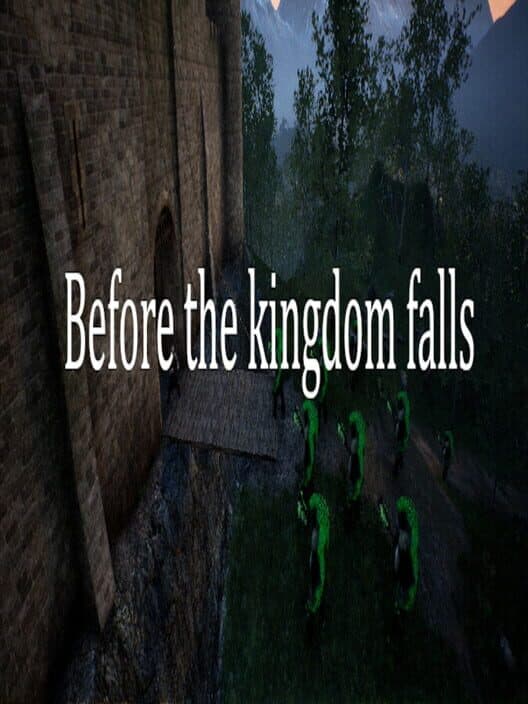 Обложка Before the Kingdom Falls