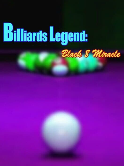 Обложка Billiards Legend: Black 8 Miracle