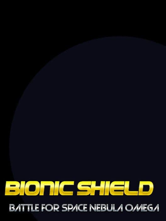 Обложка Bionic Shield: Battle for Space Nebula Omega