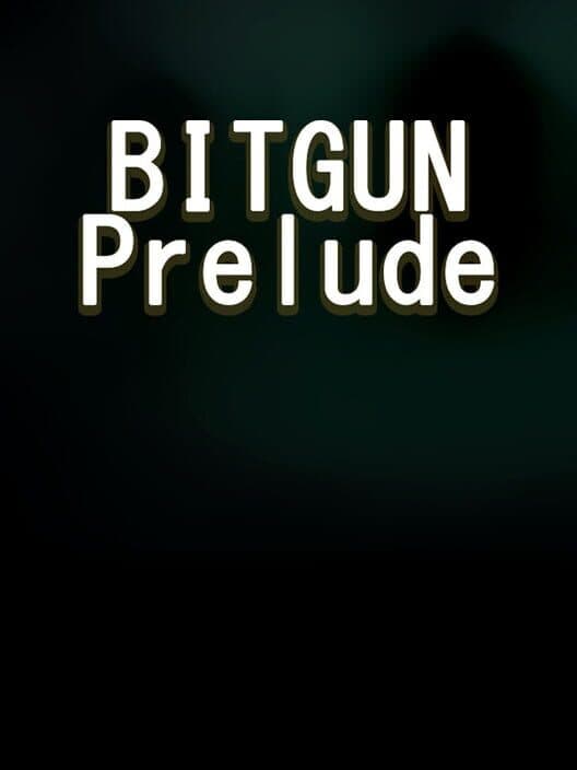 Обложка Bitgun: Prelude