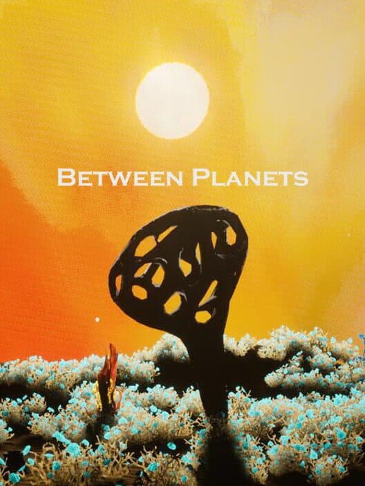 Обложка Between Planets