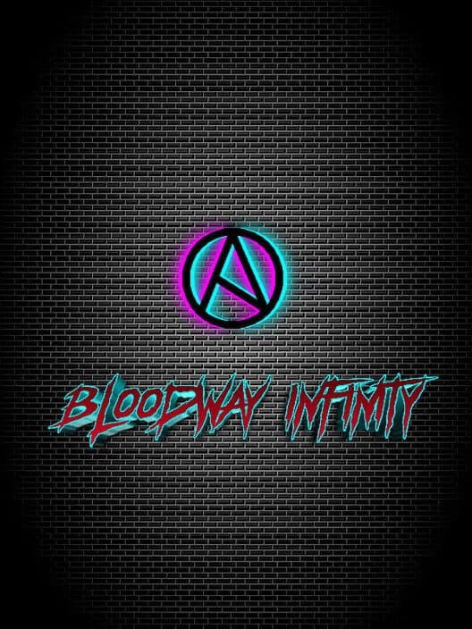 Обложка Bloodway Infinity