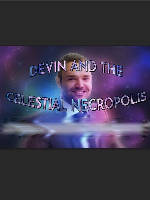 Обложка Devin and the Celestial Necropolis