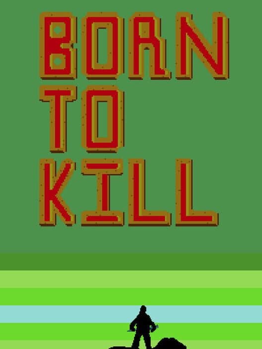 Обложка Born to Kill