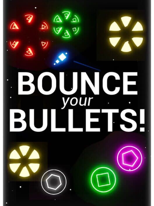 Обложка Bounce your Bullets!