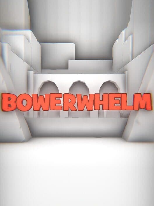 Обложка Bowerwhelm