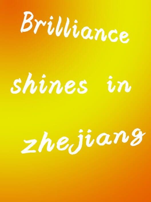 Обложка Brilliance shines in Zhejiang