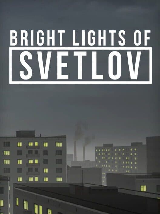 Обложка Bright Lights of Svetlov