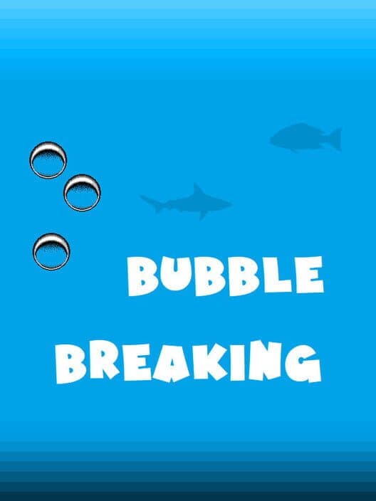 Обложка Bubble Breaking