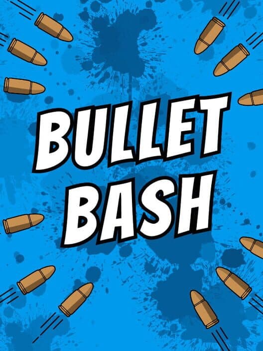 Обложка Bullet Bash