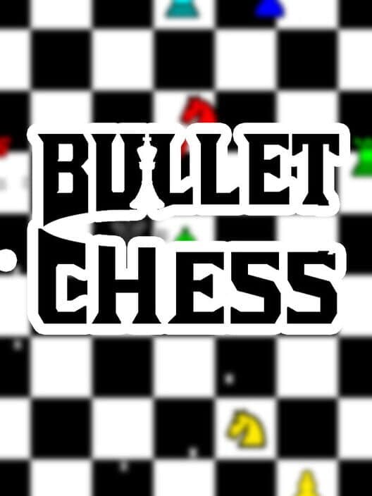 Обложка Bullet Chess