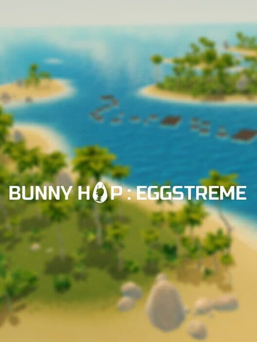 Обложка Bunny Hop: Eggstreme